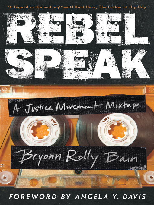 Title details for Rebel Speak by Bryonn Rolly Bain - Available
